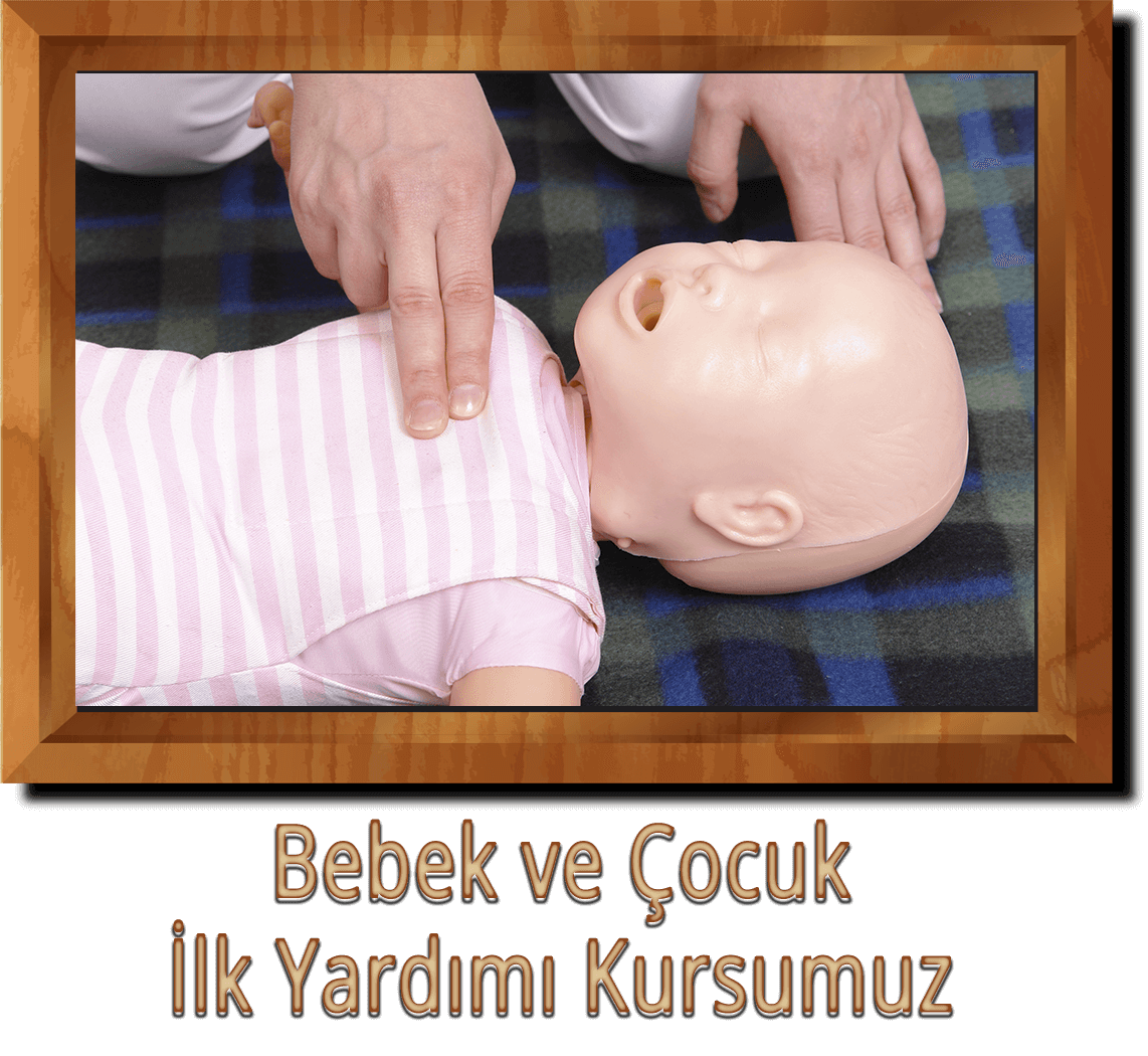 Cocuk Bebek Ilk Yardimi Kursu Ankara